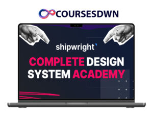 Shipwright – Complete Design System Academy